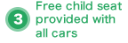Free child seat provided with all cars